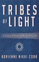 Tribes of Light