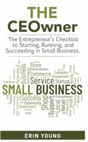 CEOwner - The entrepreneur's checklist to starting, running, and succeeding in small business.