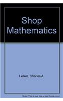 Shop Mathematics