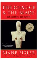 The Chalice and the Blade