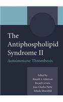 The Antiphospholipid Syndrome II