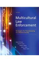 Multicultural Law Enforcement