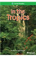 Storytown: Above Level Reader Teacher's Guide Grade 1 in the Tropics