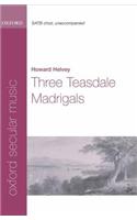 Three Teasdale Madrigals