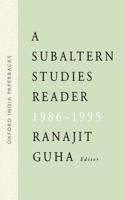 Subaltern Studies Reader 1986-1995