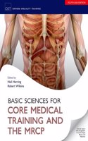 Basic Sciences for Core Medical Training And MRCP