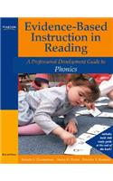 Evidence-Based Instruction in Reading: A Professional Development Guide to Phonics