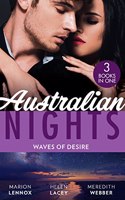 Australian Nights: Waves Of Desire: Waves of Temptation / Claiming His Brother's Baby / The One Man to Heal Her