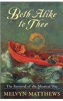 Both Alike To Thee: (English)