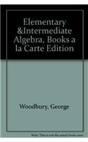 Elementary & Intermediate Algebra, Books a la Carte Edition