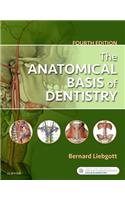 Anatomical Basis of Dentistry