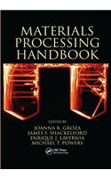 Materials Processing Handbook