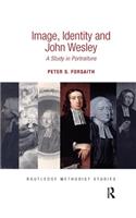 Image, Identity and John Wesley