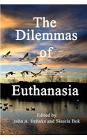 The Dilemmas of Euthanasia