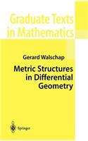 Metric Structures in Differential Geometry
