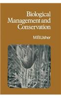 Biological Management and Conservation