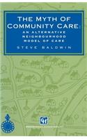Myth of Community Care
