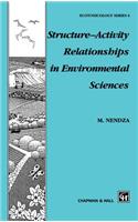 Structure—Activity Relationships in Environmental Sciences