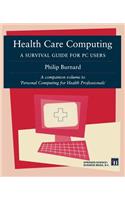 Health Care Computing