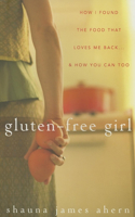 Gluten-Free Girl