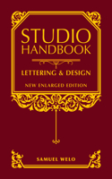 Studio Handbook: Lettering & Design: New Enlarged Edition