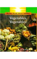 Vegetables, Vegetables! (Rookie Read-About Science: Plants and Fungi)