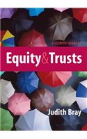 A Student's Guide to Equity and Trusts