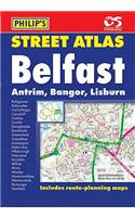 Philip's Street Atlas Belfast: (Philip's Street Atlases)