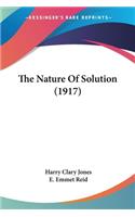 Nature Of Solution (1917)