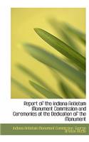 Report of the Indiana Antietam Monument Commission and Ceremonies at the Dedication of the Monument