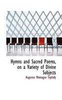 Hymns and Sacred Poems, on a Variety of Divine Subjects