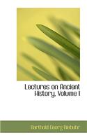 Lectures on Ancient History, Volume I