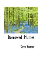 Borrowed Plumes
