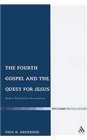 Fourth Gospel and the Quest for Jesus