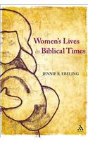 Women's Lives in Biblical Times