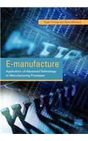E-manufacture