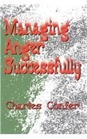 Managing Anger Successfully