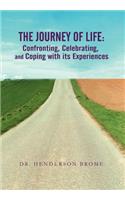 The Journey of Life: Confronting, Celebrating, and Coping with its Experiences(English)