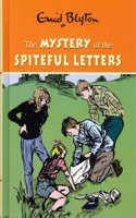 The Mystery of the Spiteful Letters: (Enid Blyton's Mysteries Series)