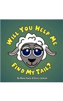 Will You Help Me Find My Tail?