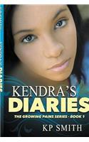 Kendra's Diaries: Book One(1 Growing Pains)
