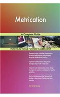 Metrication A Complete Guide