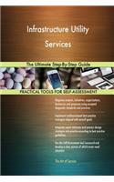 Infrastructure Utility Services The Ultimate Step-By-Step Guide