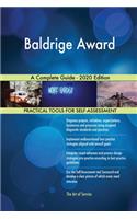 Baldrige Award A Complete Guide - 2020 Edition