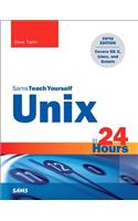 Unix in 24 Hours, Sams Teach Yourself: Covers OS X, Linux, and Solaris(Sams Teach Yourself)