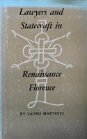 Lawyers and Statecraft in Renaissance Florence