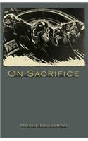 On Sacrifice