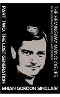 Hemingway Monologues