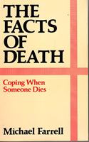 The Facts of Death: Coping When Someone Dies
