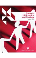 Cases in HR Practice and Strategy